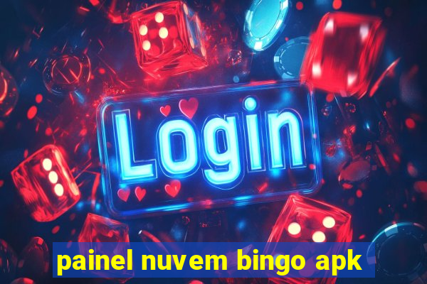 painel nuvem bingo apk